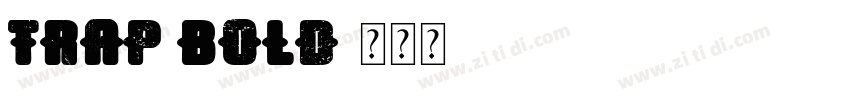 trap bold字体转换